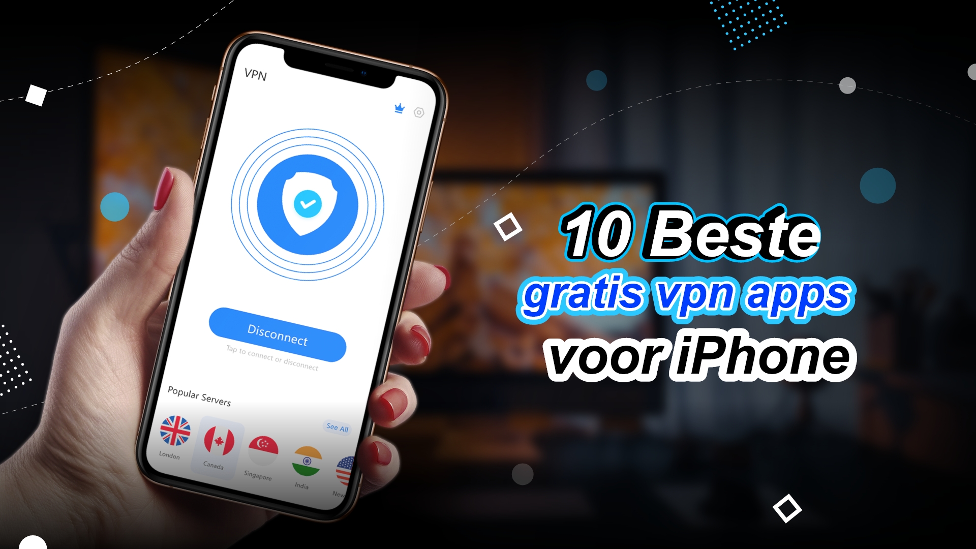 Beste gratis VPN voor iPhone