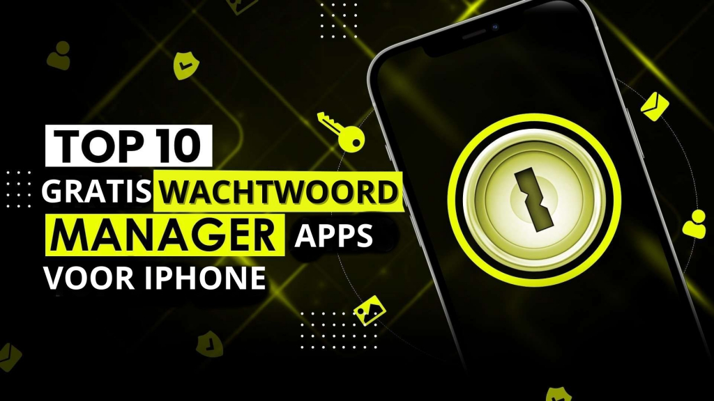 10 Beste gratis iPhone wachtwoordmanager apps in 2021